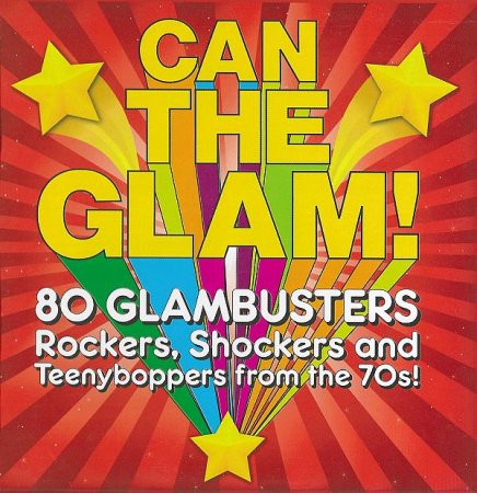 Обложка Can The Glam (4CD) (2022) FLAC
