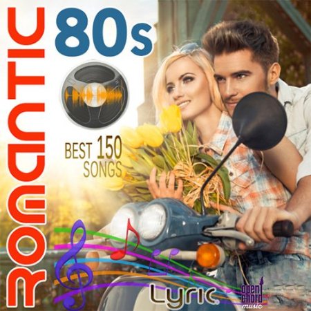 Обложка Romantic 80s - Best 150 songs (2023) Mp3