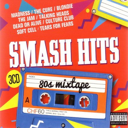 Обложка Smash Hits 80s Mixtape (3CD) Mp3