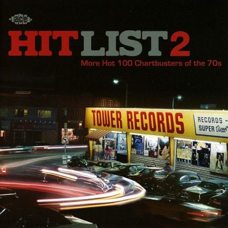 Обложка Hit List 2: More Hot 100 Chartbusters from the 70s (FLAC)