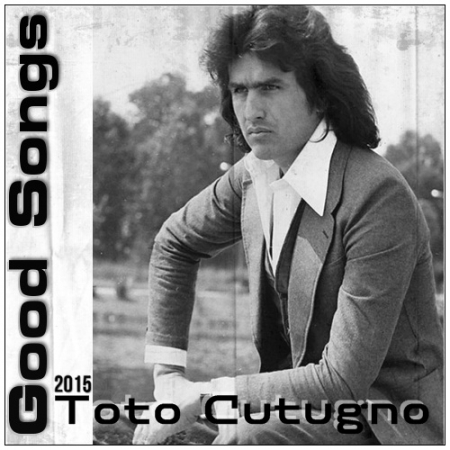 Обложка Toto Cutugno - Good Songs (Mp3)