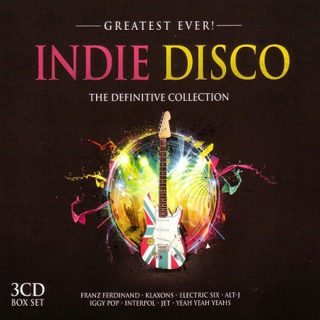 Обложка Greatest Ever - Indie Disco (Box Set 3CD) Mp3