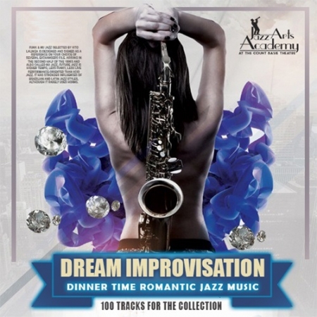 Обложка Dream Improvisation - Romantic Jazz Music (Mp3)
